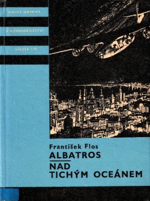 Albatros, Nad Tichým oceánem - Flos F. (edice K.O.D)