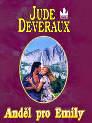 Anděl pro Emily - Deveraux J.