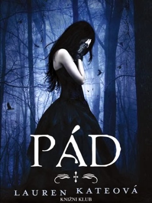 Andělé 01. Pád - Kate L.