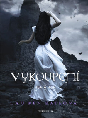 Andělé 04. Vykoupení - Kate L.