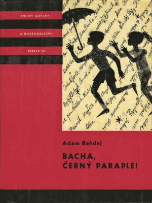 Bacha, černý paraple! - Bahdaj A. (edice K.O.D)