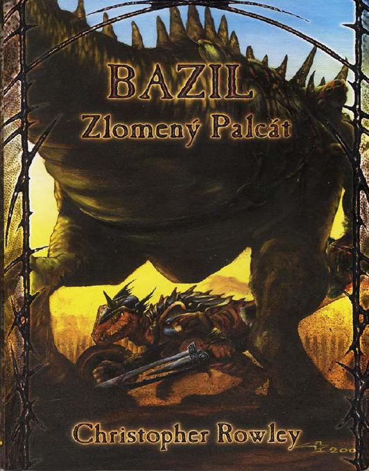 Bazil zlomeny palcat