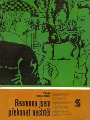 Beamona jsem překonat nechtěl - David P. a Moravec M. (edice Karavana)