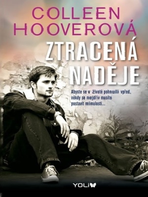 Bez naděje 02. Ztracená naděje - Hoover C.