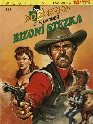 Bizoní stezka - Basner G. F. M. (Barner G.F.)