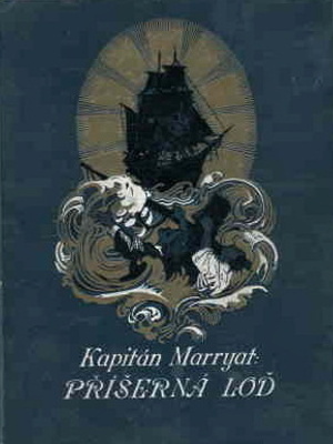 Bludný Holanďan 1. Příšerná loď - Marryat