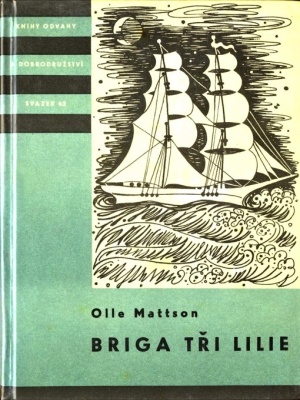 Briga Tři lilie - Mattson O. (edice K.O.D)
