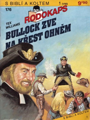 Bullock zve na křest ohněm - Tex W.