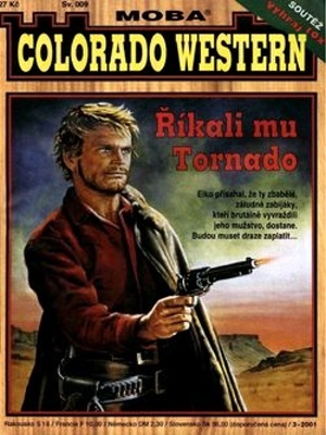 Colorado western 009. Říkali mu Tornádo - Kirby J.