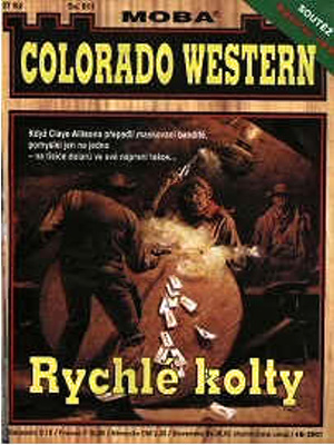 Colorado western 011. Rychlé kolty - Murphy B.