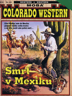 Colorado western 041. Smrt v Mexiku - Kirby J.