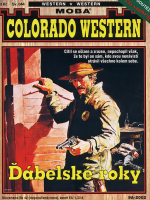Colorado western 044. Ďábelské roky - Kirby J.