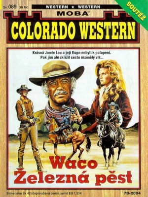 Colorado western 089. Waco Železná pěst - Kirby J.
