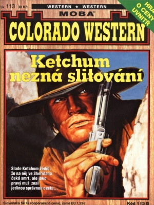 Colorado western 113. Ketchum nezná slitování - Kirby J.