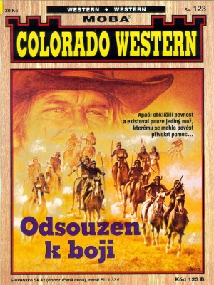 Colorado western 123. Odsouzen k boji - Kirby J.