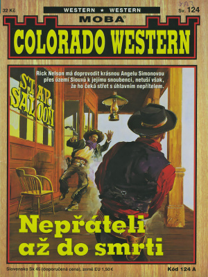Colorado western 124. Nepřáteli až do smrti - Kirby J.