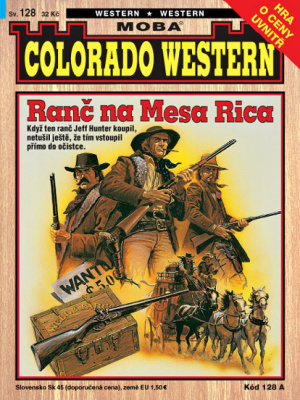 Colorado western 128. Ranč na Mesa Rica - Kirby J.