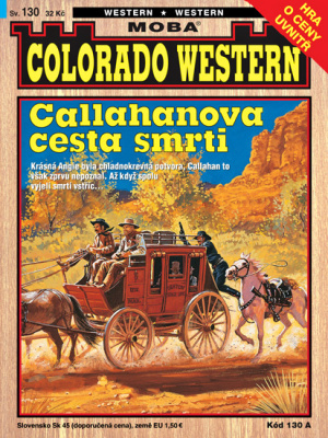Colorado western 130. Callahanova cesta smrti - Kirby J.