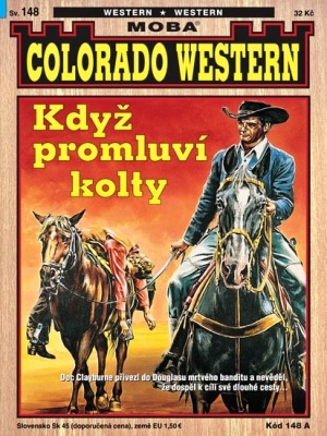 Colorado western 148. Když promluví kolty - Kirby J.
