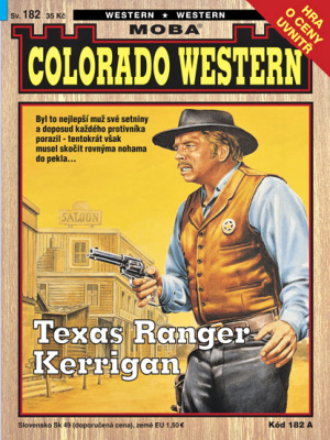 Colorado western 182. Texas Ranger Kerrigan - Kirby J.