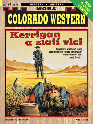 Colorado western 191. Kerrigan a zlatí vlci - Kirby J.