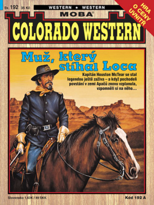 Colorado western 192. Muž, který stíhal Loca - Kirby J.