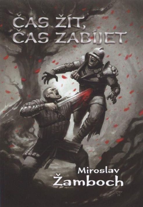 Čas žít, čas zabíjet