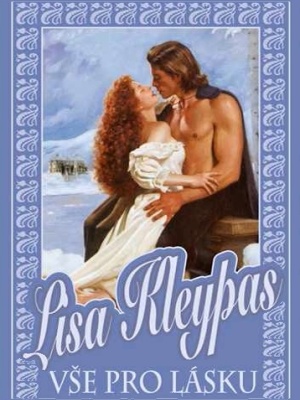 Čekanky 05. Vše pro lásku - Kleypas L.