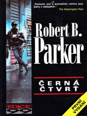 Černá čtvrť - Parker R. B.