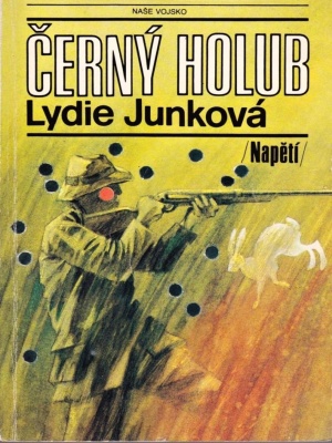 Černý holub - Junková L. (edice Napětí)