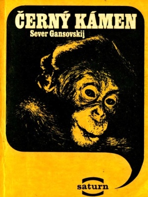 Černý kámen - Gansovskij S. F. (edice Saturn)