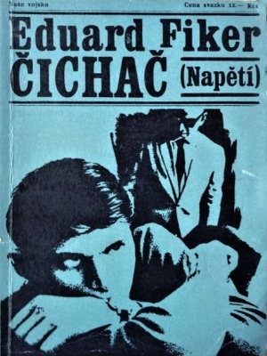 Čichač - Fiker E. (edice Napětí)