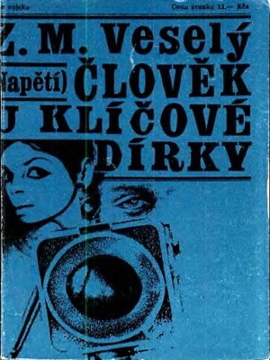 Člověk u klíčové dírky - Veselý Z. M. (edice Napětí)