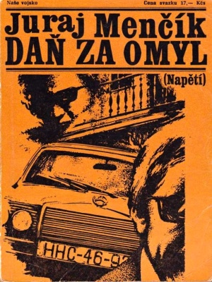 Daň za omyl - Menčík J. (edice Napětí)