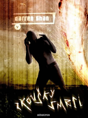 Darren Shan 05. Zkoušky smrti - O´Shaughnessy D.