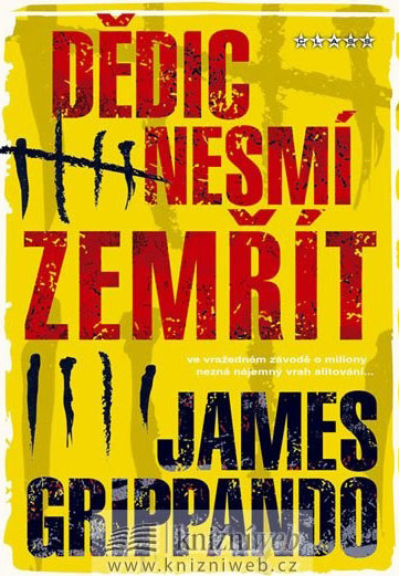 Dědic nesmí zemřít