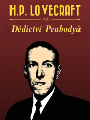 Dědictví Peabodyů - Lovercraft