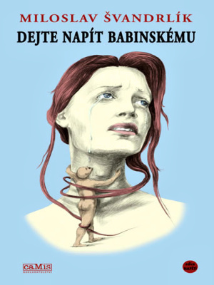 Dejte napit Babinskemu