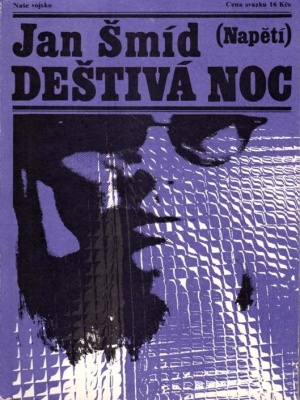 Deštivá noc - Šmíd J. (edice Napětí)