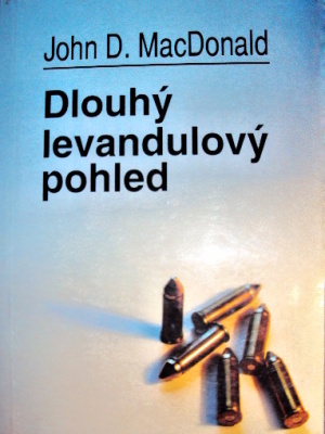 Dlouhý levandulový pohled - MacDonald J. D. (edice Napětí)