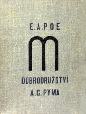 Dobrodruzství A G Pyma - Poe