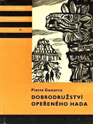 Dobrodružství Opeřeného hada - Gamarra P. (edice K.O.D)