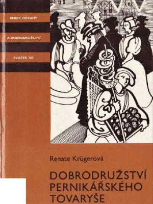 Dobrodružství perníkářského tovaryše - Kruger R. (edice K.O.D)