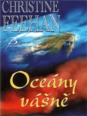 Drake 03. Oceány vášně - Feehan Ch.