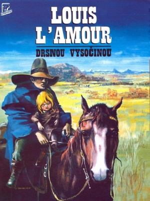 Drsnou vysočinou - L'Amour L.