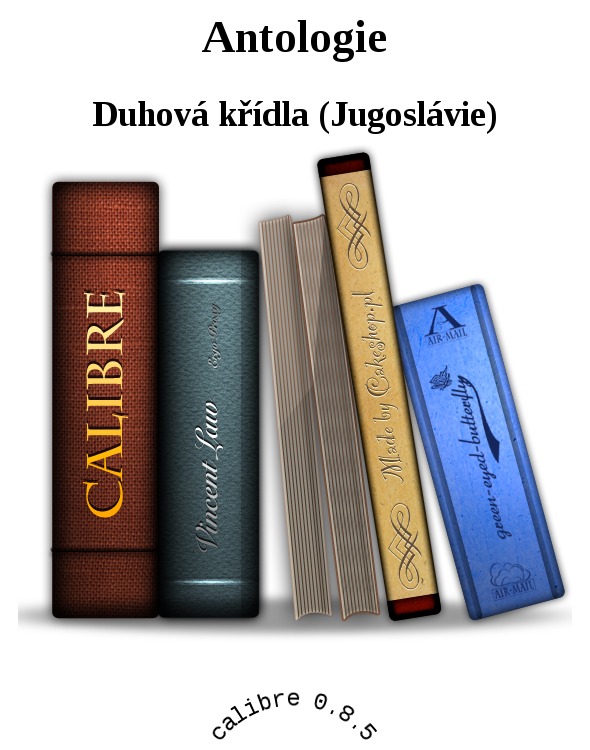 Duhová křídla (Jugoslávie)