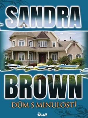 Dům s minulostí - Brown S.