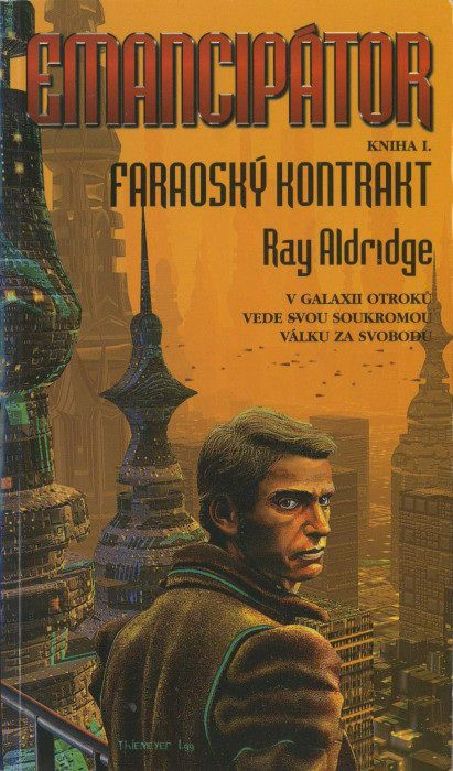 Emancipátor 1: Faraoský kontrakt