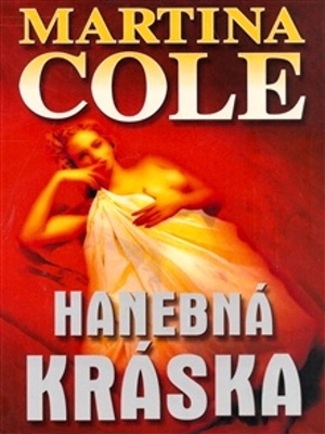 Hanebná kráska - M. Cole