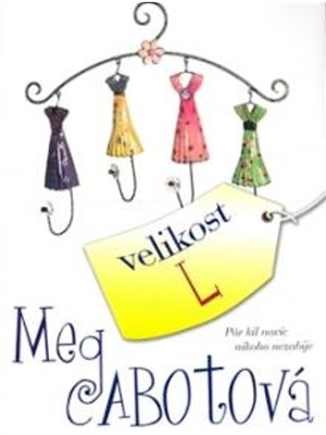 Heather Wellsová 01. Velikost L Pár kil navíc nikoho nezabije - Cabot M.